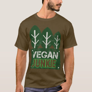 Vegan Junkie Vegetarian PlantBaserat Protein Vegan T Shirt
