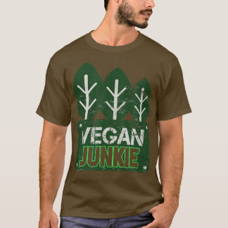 Vegan Junkie Vegetarian PlantBaserat Protein Vegan T Shirt