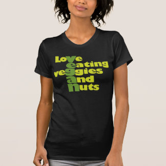 Vegan. .loVe som äter veGgiies och nöt Tee