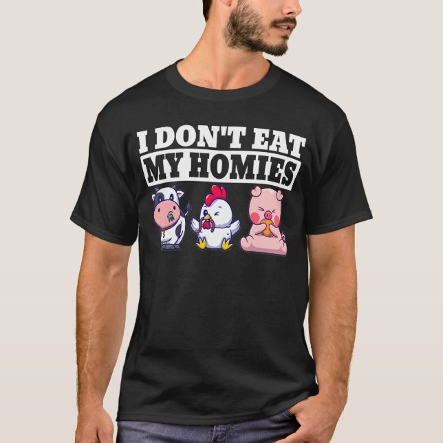 Vegan Plant-basis Jag äter inte mina Homies Vegeta T Shirt (Framsida)