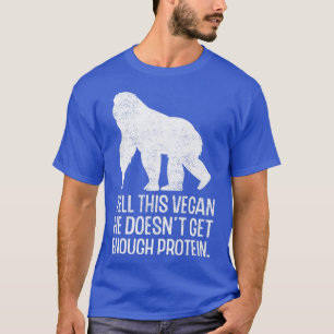 Vegan Protein Vegetarian Veganism Animal Högers fo T Shirt