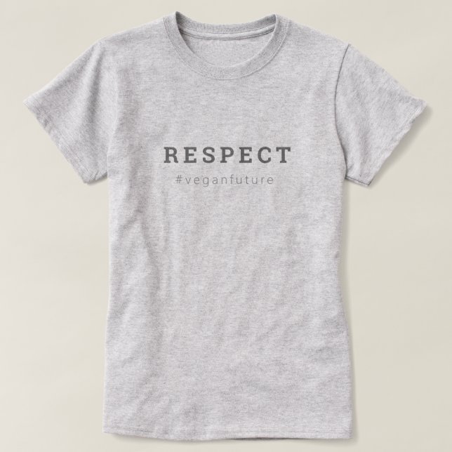Vegan RESPECT Modern enkel minimal typografi T Shirt (Design framsida)