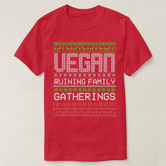 Vegan Ruining Family Gatherings Vegan-julklapp T Shirt (Design framsida)