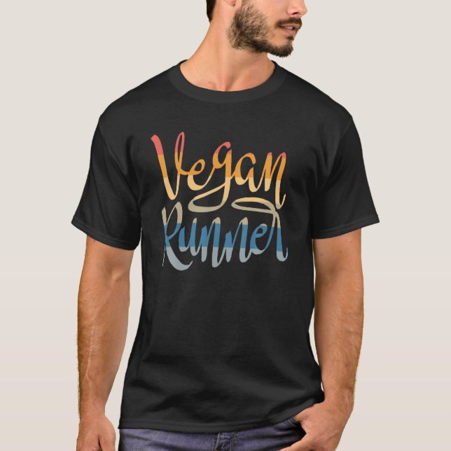 Vegan Runner - Plant Based Athlete Quote Running R T Shirt (Framsida)