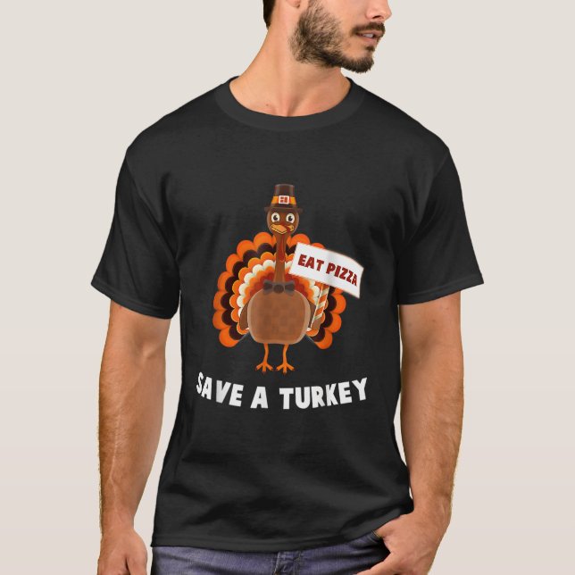 Vegan Spara A Turkey Eat Pizza Thanksgiving T Shirt (Framsida)