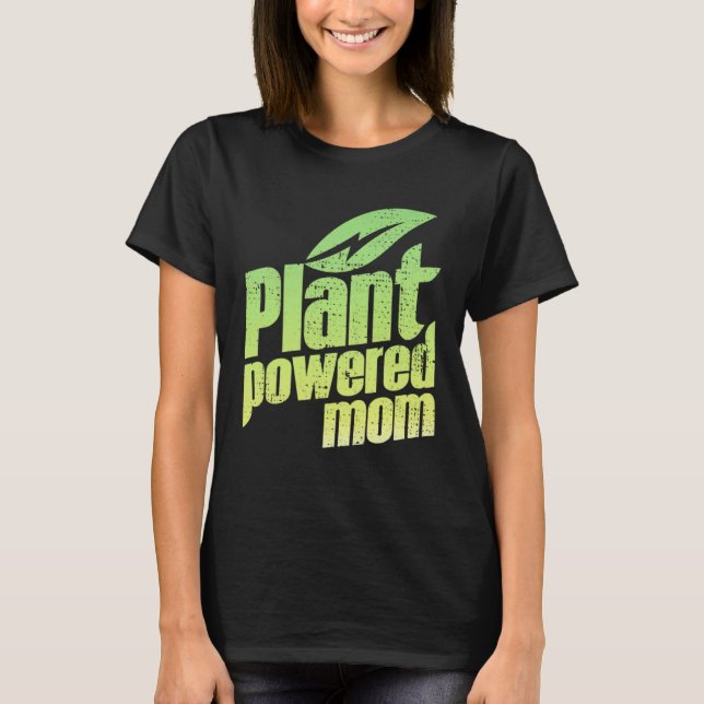 Vegan Stark Växtdriven Mammaträning T Shirt (Framsida)