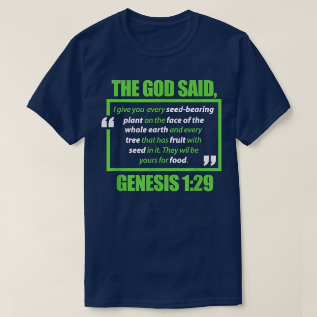 Vegan The God Said Genesis Vegetarian Veganism Pla T Shirt (Design framsida)