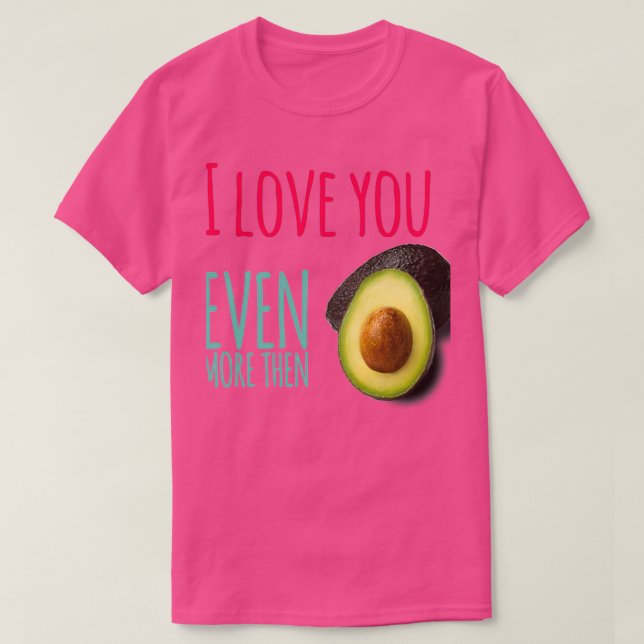 Vegan Valentinex27s-dagen Avocado Älskare Avocado T Shirt (Design framsida)