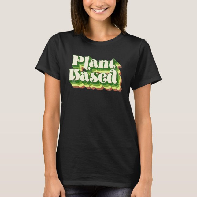 Vegan växtbaserad driven av växter grönsaker växtä t shirt (Framsida)