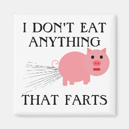 Vegan Vegetarian | Jag äter ingenting som odlas Magnet