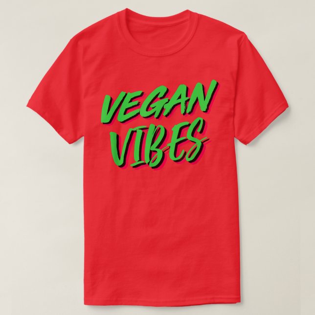 Vegan Vibes Coola Plant Based Diet Vegetarians T-S T Shirt (Design framsida)