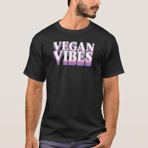 Vegan Vibes Ethical Pro Vegan Advocate Herbiäger 1 T Shirt