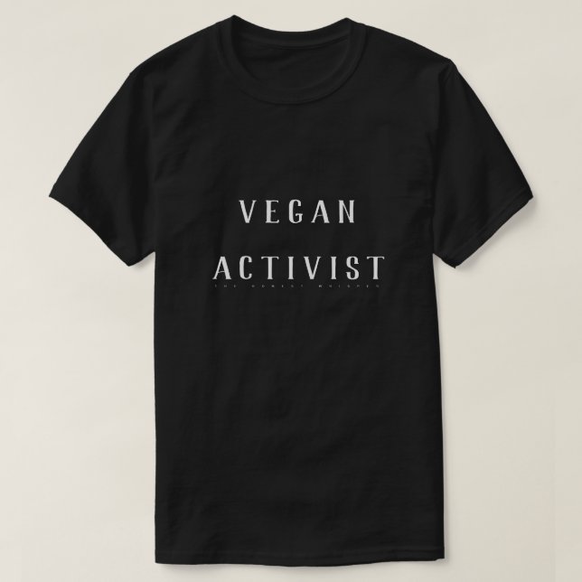 Veganaktivistskjorta (svarten) t shirt (Design framsida)