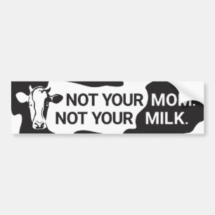 Veganbildekal (inte din mamma, inte din mjölk) bildekal