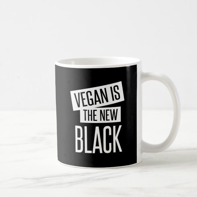 veganen är den nya svarten kaffemugg (Höger)