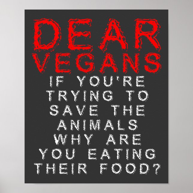 Vegans Eating Animals' Food Funny Poster tecken (Framsidan)