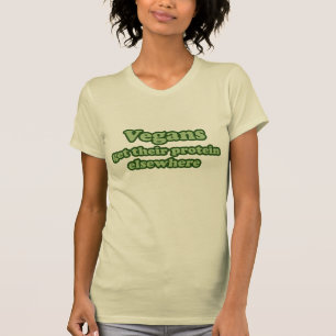 Vegans får sitt protein på andra ställen t shirt
