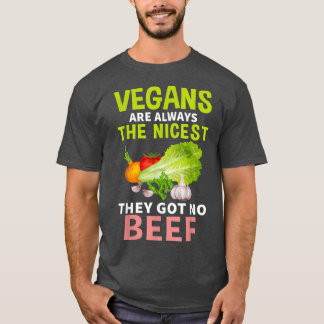 Vegans Har nr: Beef Vegan Design for Fruitarian T Shirt