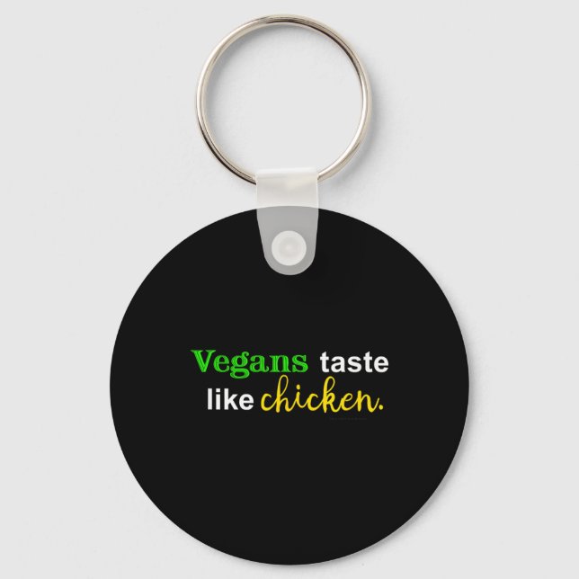 Vegans Taste som Chicken Funny Kött Älskare Grilli Nyckelring (Framsida)