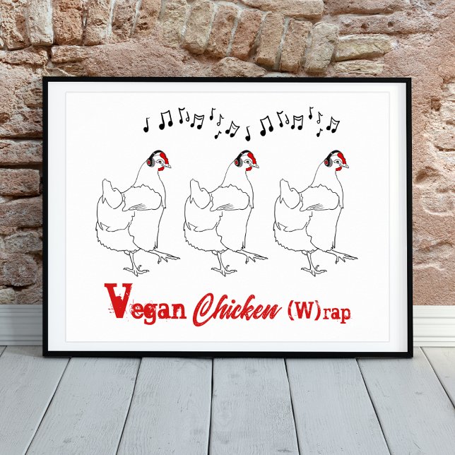 Vegansk kyckling W-rulle rolig Citat Poster (Funny chicken dance farm hen line art rap music joke poster)