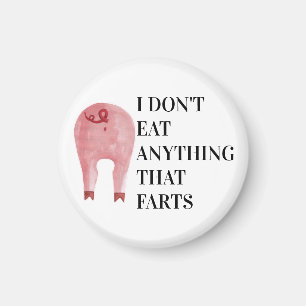 Veganska vegetarianer Jag äter inget som går upp Magnet
