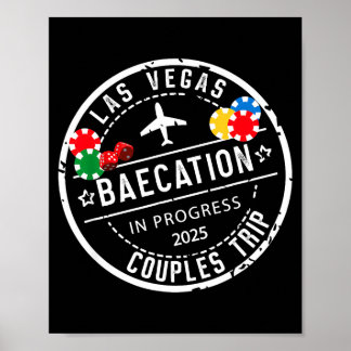 Vegas Baecation 2025 Couples Trip In Progress To L Poster