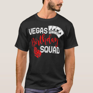 Vegas Birthday Squad Grattis på födelsedagen Gift T Shirt