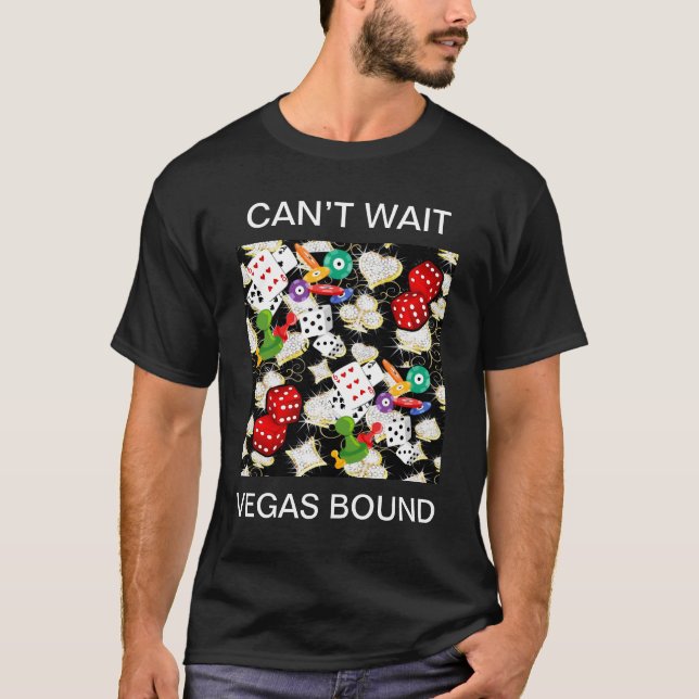 Vegas Bound T Shirt (Framsida)