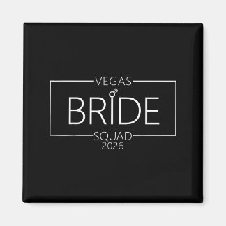 Vegas Bride Squad 2026 Married in Vegas Magnet