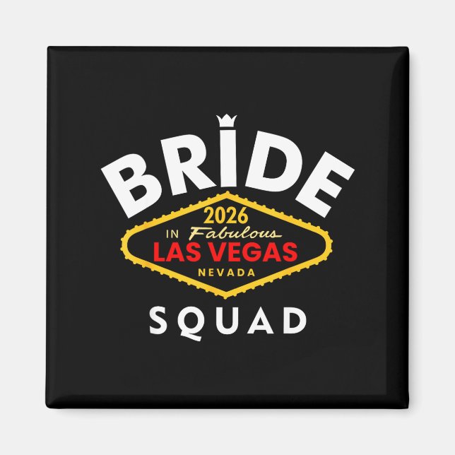 Vegas Bride Squad 2026 Married in Vegas Magnet (Framsidan)