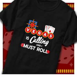 Vegas Calling Party i Las Vegas Resa Las Vegas T Shirt