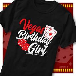 Vegas Födelsedagsflicka Tärningar Kort Kasinotema T Shirt