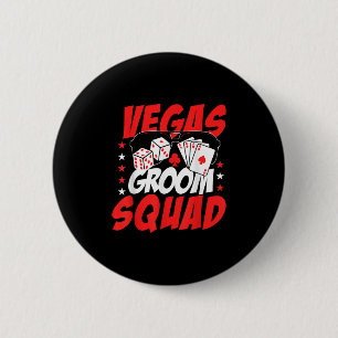 Vegas Groom Squad Bröllop Sängvätning Knapp