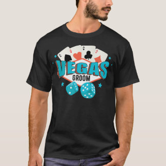 Vegas Groom T Shirt
