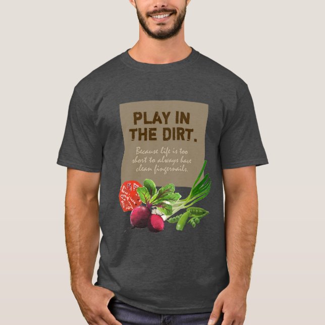 Vegetabilisk  PLATS I DIRT Tee Shirt (Framsida)