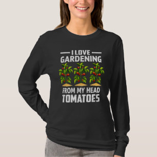 Vegetable Gardener T Funny Pun Tomates Shirt