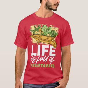 Vegetables Vegan Eating Healthy Food Organic Farme T Shirt