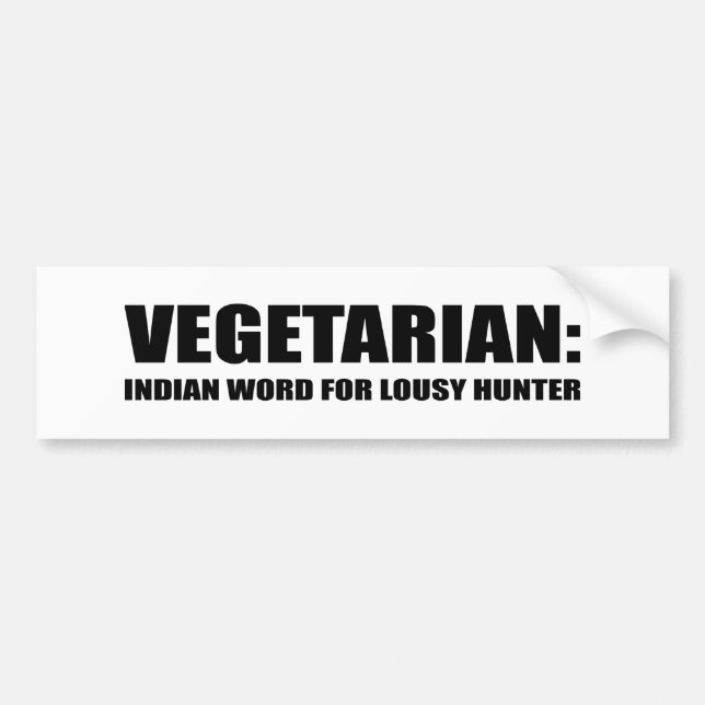 VEGETARIAN ÄR ETT INDISKT ORD FÖR NEDLUSAD JÄGARE BILDEKAL (Framsidan)