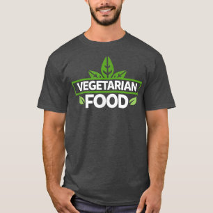 Vegetarian Food Organic PlantBased Diet Vegetarian T Shirt