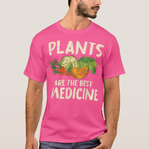 Vegetarian Food Plant based Vegetables Medicine Ve T Shirt