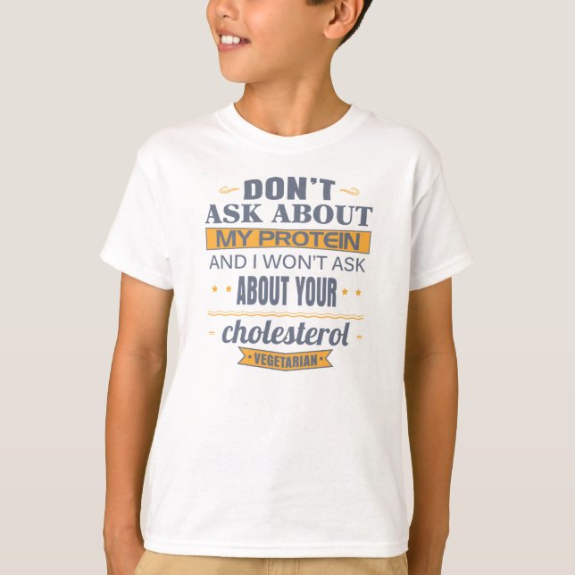 Vegetarian frågar inte om mitt protein tee (Framsida)