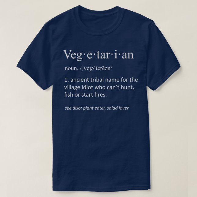Vegetarian Funny Sarcastic Definition Funny Sarcas T Shirt (Design framsida)