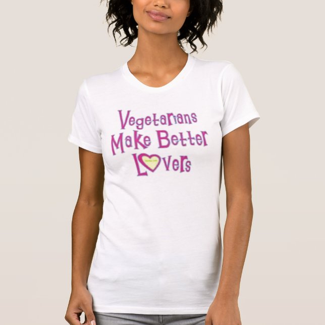 Vegetarian gör bättre älskare t-shirt (Framsida)