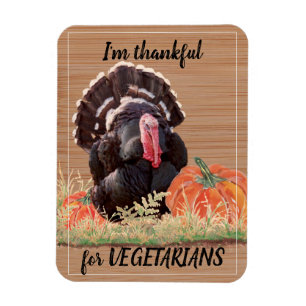 Vegetarian Vegan Thanksgiving Turkiet Tack Magnet