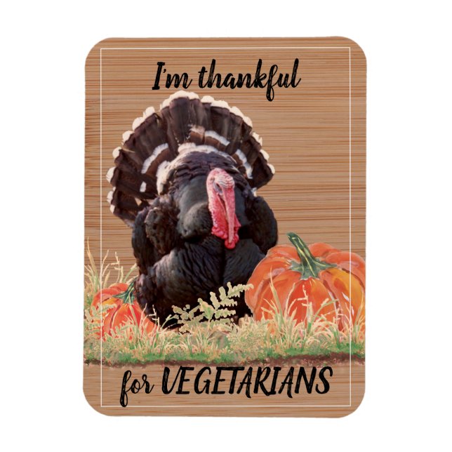 Vegetarian Vegan Thanksgiving Turkiet Tack Magnet (Vertikal)