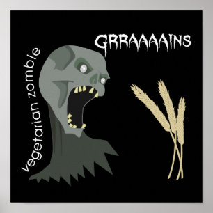 Vegetarian Zombie vill ha Graaains! Poster