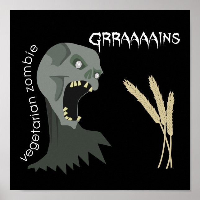 Vegetarian Zombie vill ha Graaains! Poster (Framsidan)
