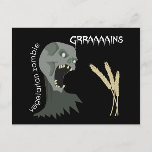 Vegetarian Zombie vill ha Graaains! Vykort