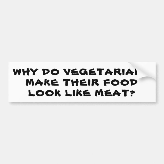Vegetarier får mat att se ut som Kött? Bildekal (Framsidan)