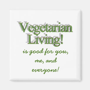 Vegetariskt uppehälle! , är bra för dig, mig oc magnet
